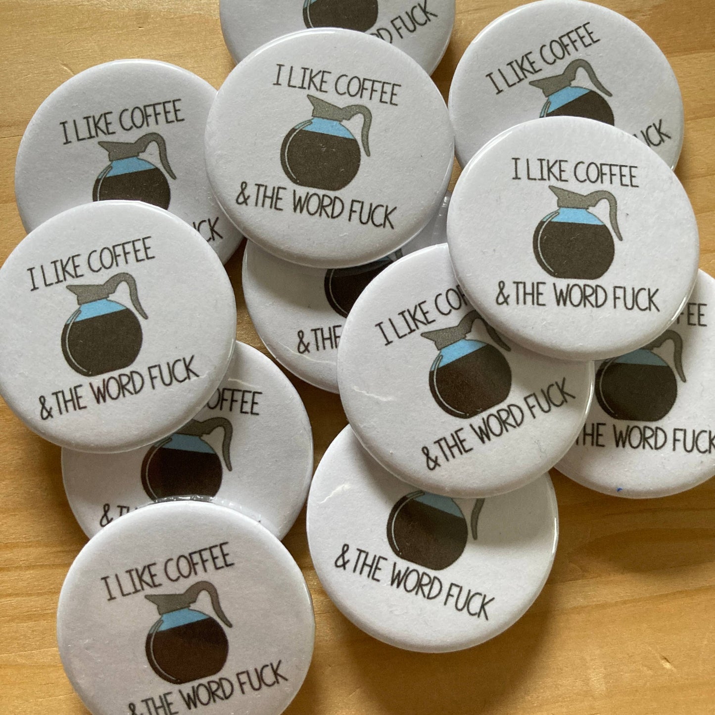I Like Coffee and the Word F*** Button