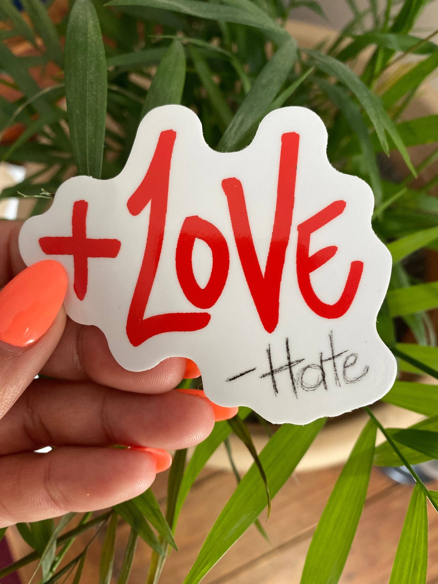More love, less hate sticker