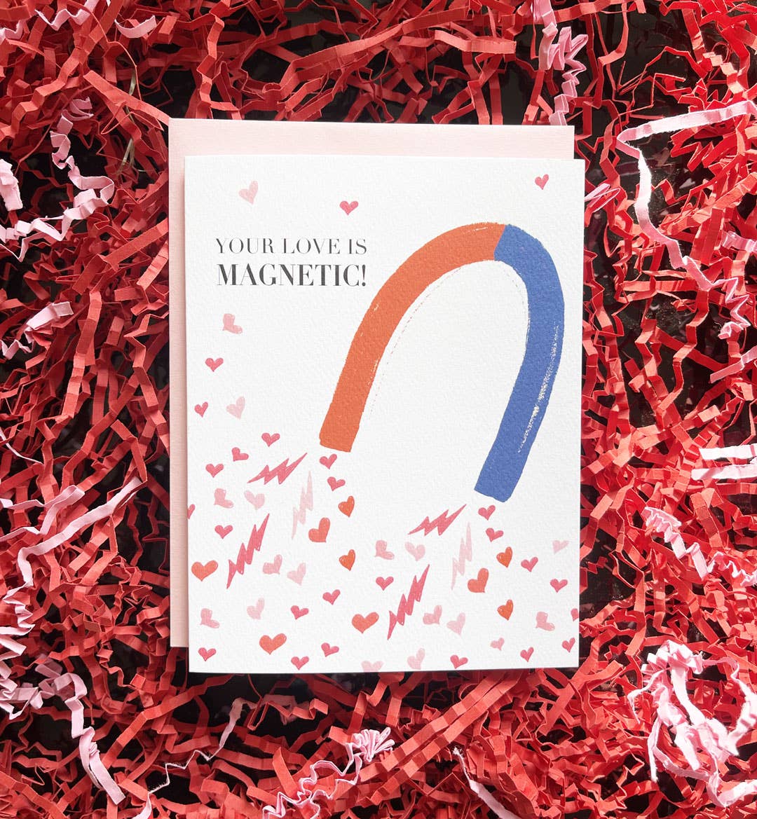 Your Love Is Magnetic